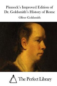 portada Pinnock's Improved Edition of Dr. Goldsmith's History of Rome (en Inglés)