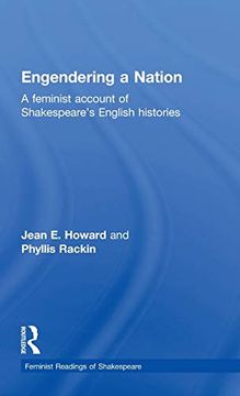 portada Engendering a Nation: A Feminist Account of Shakespeare's English Histories (Feminist Readings of Shakespeare) (en Inglés)