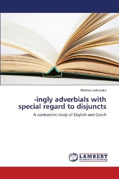 portada -Ingly Adverbials with Special Regard to Disjuncts