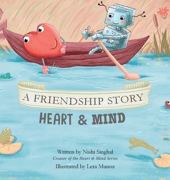 portada A Friendship Story: Heart & Mind (in English)