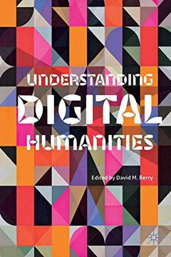 portada Understanding Digital Humanities (en Inglés)