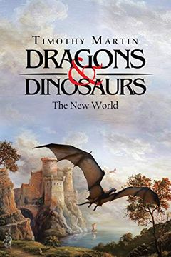 portada Dragons & Dinosaurs: The new World (en Inglés)