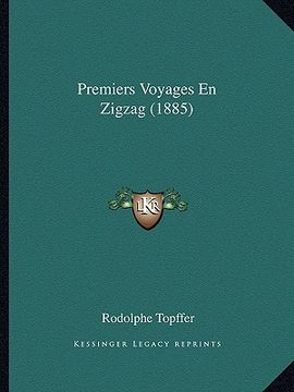 portada Premiers Voyages En Zigzag (1885) (en Francés)