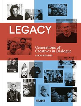 portada Legacy: Generations of Creatives in Dialogue (in English)