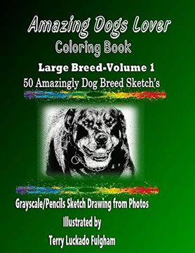 portada Amazing Dogs Lover Coloring Book Large Breed - Volume 1 (en Inglés)