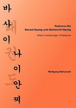 portada taekwon-do ¿ bassai-hyong und naihanchi-hyong (en Alemán)