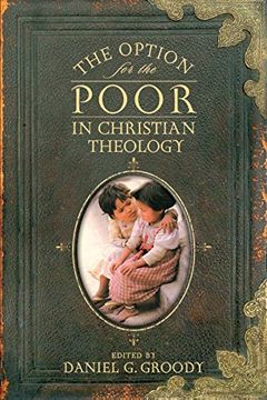 portada The Option for the Poor in Christian Theology 