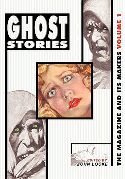 portada ghost stories: the magazine and its makers: vol 1 the magazine and its makers: vol 1