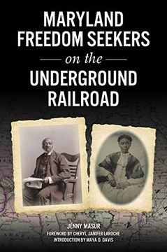 portada Maryland Freedom Seekers on the Underground Railroad (in English)