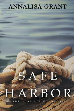 portada Safe Harbor: (The Lake Series, Book 3) (en Inglés)