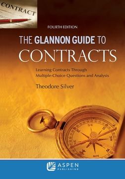 portada Glannon Guide to Contracts: Learning Contracts Through Multiple- Choice Questions and Analysis