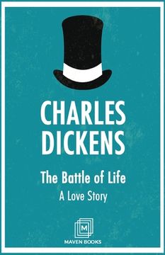 portada The Battle of Life A Love Story (in English)