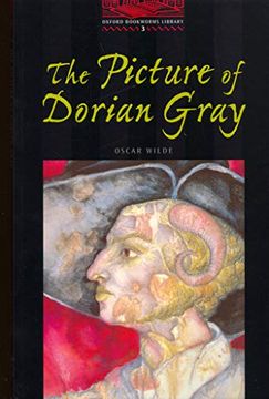 portada The Oxford Bookworms Library: Stage 3: 1,000 Headwordsthe ^Apicture of Dorian Gray (en Inglés)