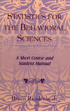 portada statistics for the behavioral sciences: a short course and student manual (in English)