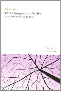 portada Tres assaigs sobre Sartre i una conferència de més (in Spanish)