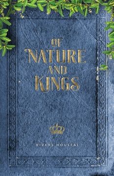portada Of Nature and Kings (en Inglés)