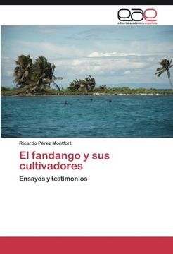 portada El Fandango y sus Cultivadores: Ensayos y Testimonios