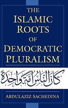 portada The Islamic Roots of Democratic Pluralism (en Inglés)