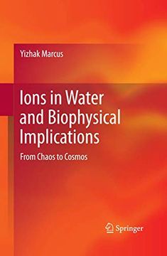 portada Ions in Water and Biophysical Implications: From Chaos to Cosmos (in English)