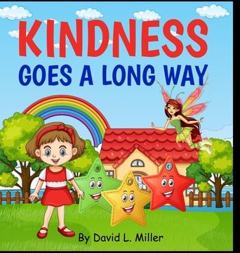 portada Kindness Goes A Long Way (en Inglés)