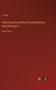 portada Etymologisch-symbolisch-mythologisches Real-Wörterbuch: Dritter Band (en Alemán)