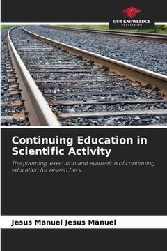 portada Continuing Education in Scientific Activity (en Inglés)