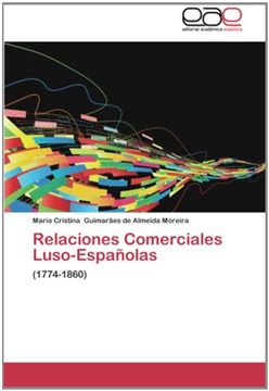 portada Relaciones  Comerciales Luso-Españolas: (1774-1860)