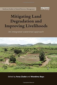 portada Mitigating Land Degradation and Improving Livelihoods: An Integrated Watershed Approach (en Inglés)