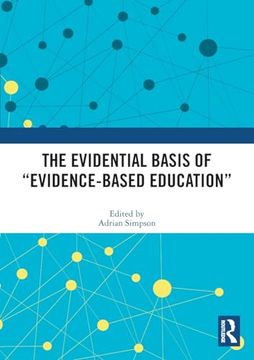 portada The Evidential Basis of "Evidence-Based Education" (in English)