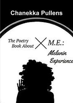 portada The Poetry Book About M. E. Melanin Experience (en Inglés)