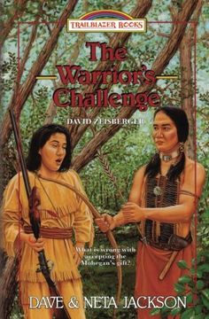 portada The Warrior'S Challenge: Introducing David Zeisberger: Volume 20 (Trailblazer Books) 
