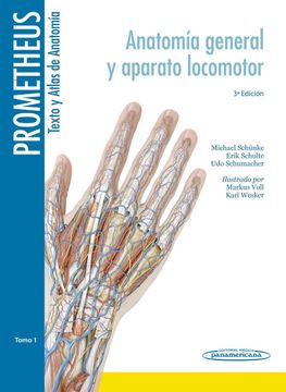 portada Prometheus. Texto y Atlas de Anatomía. Tomo 1: Anatomía General y Aparato Locomotor (in Spanish)