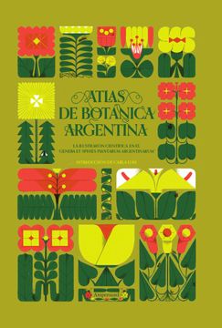 portada Atlas de Botanica Argentina. La Ilustracion Cientifica 'en el Genera et Species Plantarum Argentinarium'