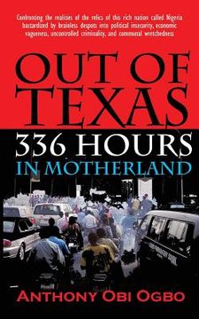 portada Out of Texas: 336 Hours in Motherland (en Inglés)