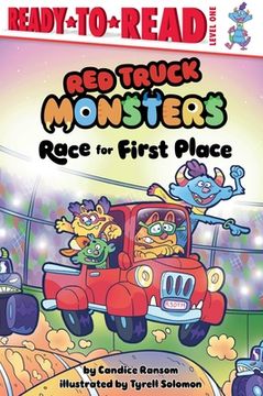 portada Race for First Place: Ready-To-Read Level 1 (Red Truck Monsters) 