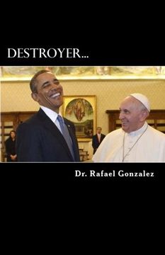 portada Destroyer.: The Saint Francis of Assisi prophecy about a false pope.
