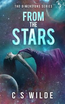 portada From The Stars: (Book 1 of the Dimension Series) (en Inglés)