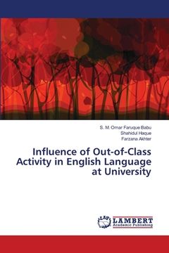 portada Influence of Out-of-Class Activity in English Language at University (en Inglés)