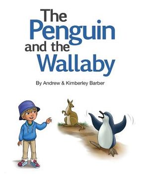 portada The Penguin and the Wallaby (en Inglés)