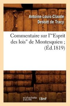 portada Commentaire Sur l'Esprit Des Lois de Montesquieu (Éd.1819) (in French)