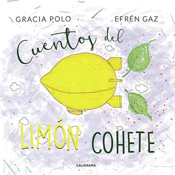 portada Cuentos del Limón Cohete (in Spanish)