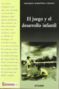portada El Juego y el Desarrollo Infantil (in Spanish)