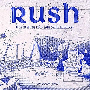 portada Rush: The Making of a Farewell to Kings: The Graphic Novel (in English)