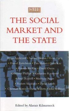 portada The Social Market and the State (Social Market Foundation Paper) (en Inglés)