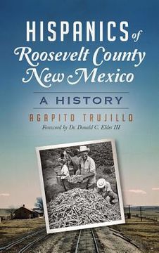 portada Hispanics of Roosevelt County, New Mexico: A History (en Inglés)