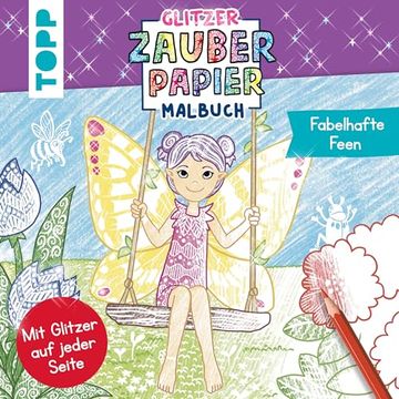 portada Glitzer Zauberpapier Malbuch Fabelhafte Feen (en Alemán)