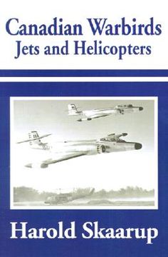 portada canadian warbirds jets and helicopters