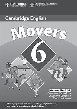 portada Cambridge Young Learners English Tests 6 Movers Answer Booklet: Examination Papers From University of Cambridge Esol Examinations (No. 6) 