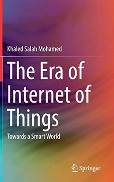 portada The era of Internet of Things: Towards a Smart World (in English)