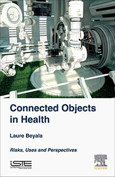 portada Connected Objects in Health: Risks, Uses and Perspectives